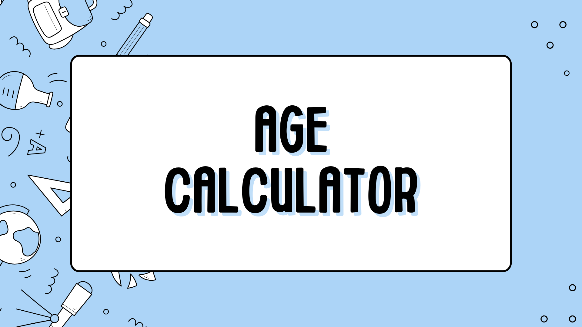 Age calculator