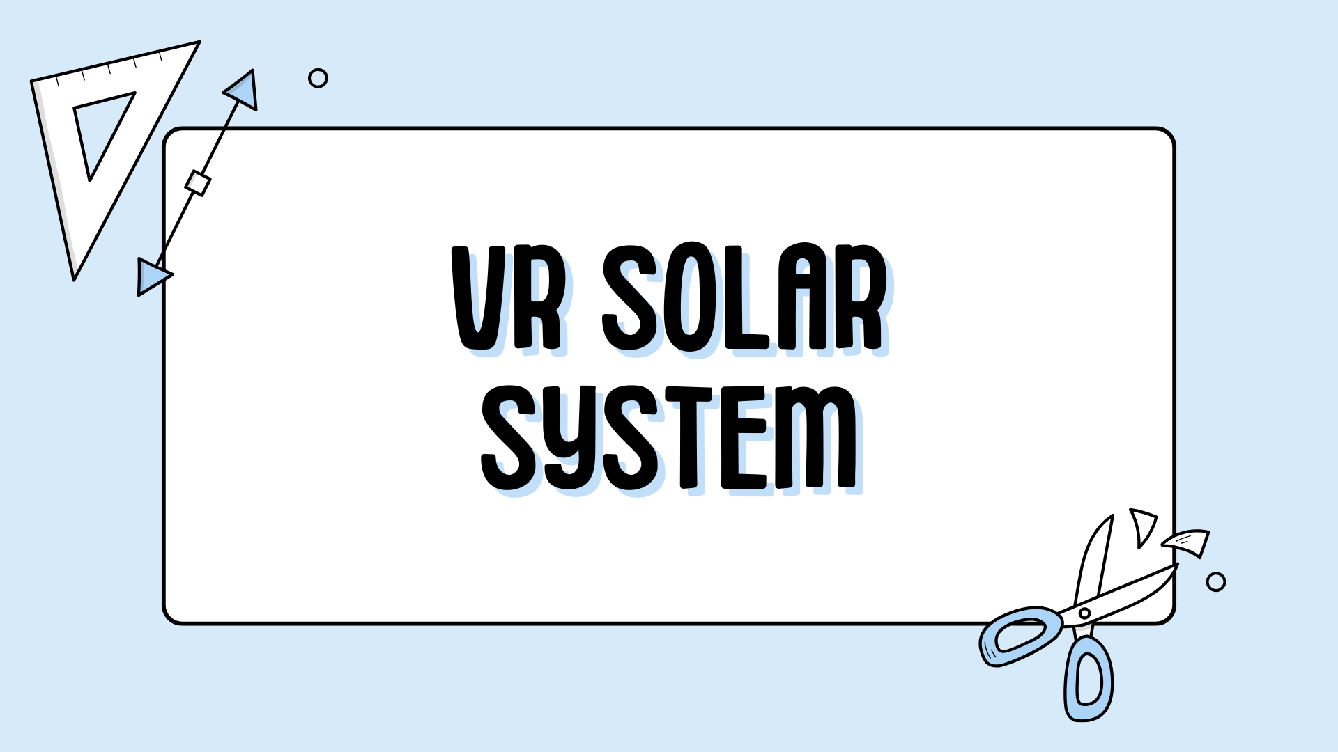 VR solar system