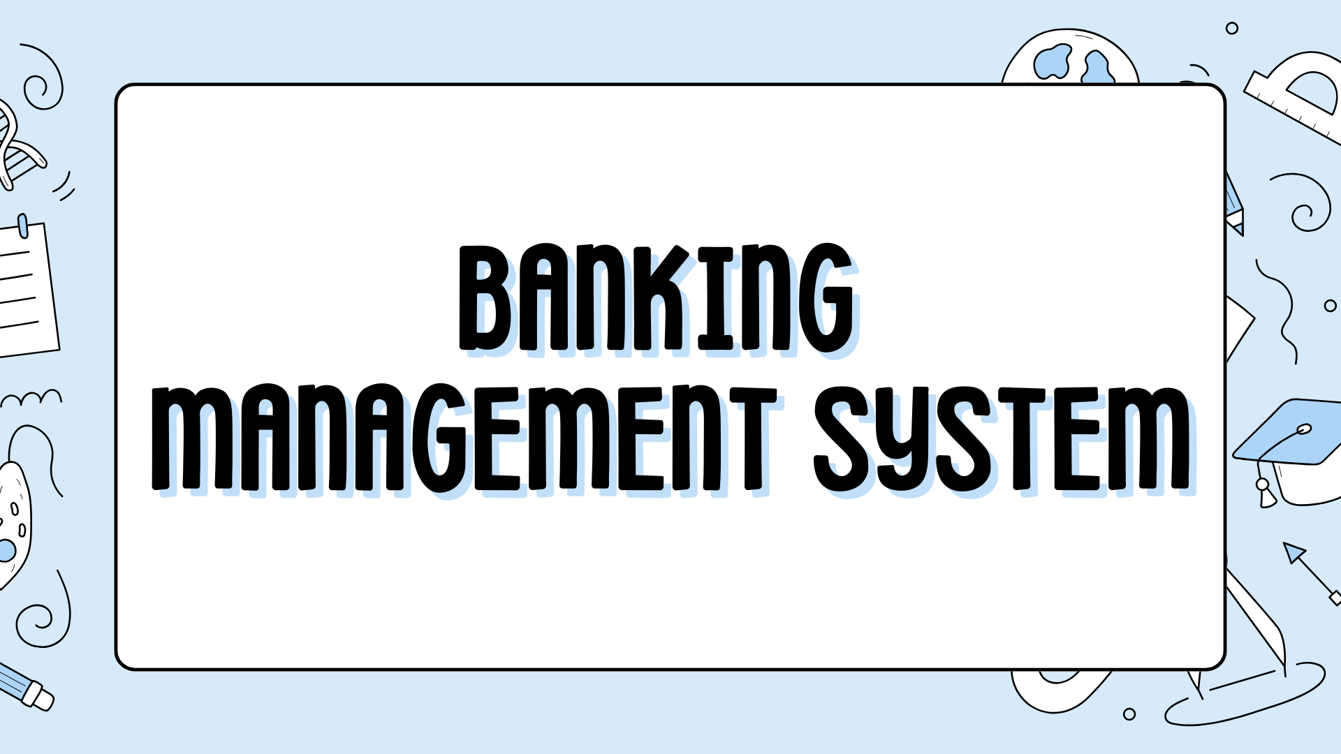 Banking system